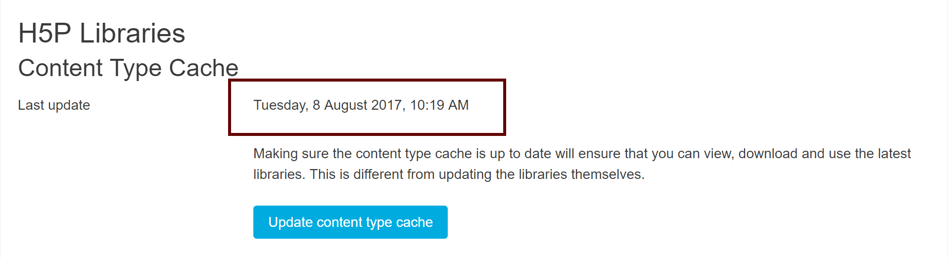 Image showing when Content Type Cache was last updated in Moodle