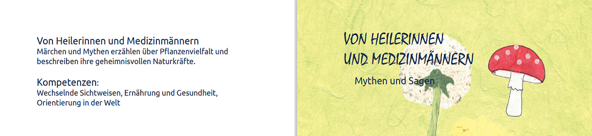 Von Heilerinnen und Medizinmännern