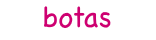 botas