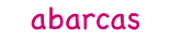abarcas