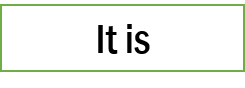 It is