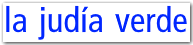 judia verde