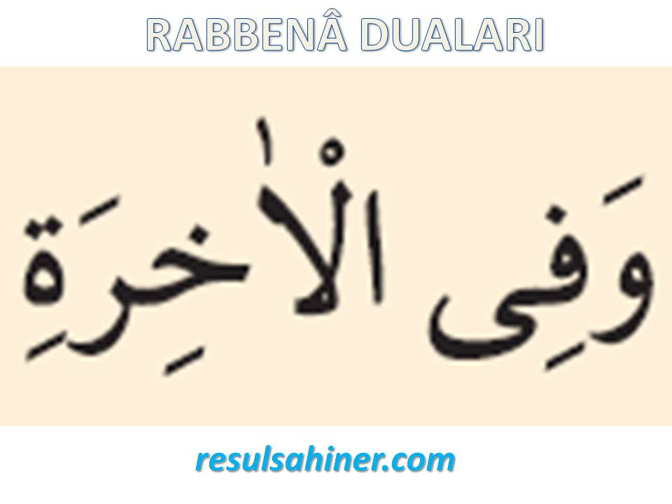 Rabbena Dualari Eslestirme Etkinligi Rabbena atina ve rabbenağfirli duası, beş vakit namaz kılarken okunan dualardandır. h5p